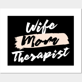 Cute Wife Mom Therapist Gift Idea Posters and Art